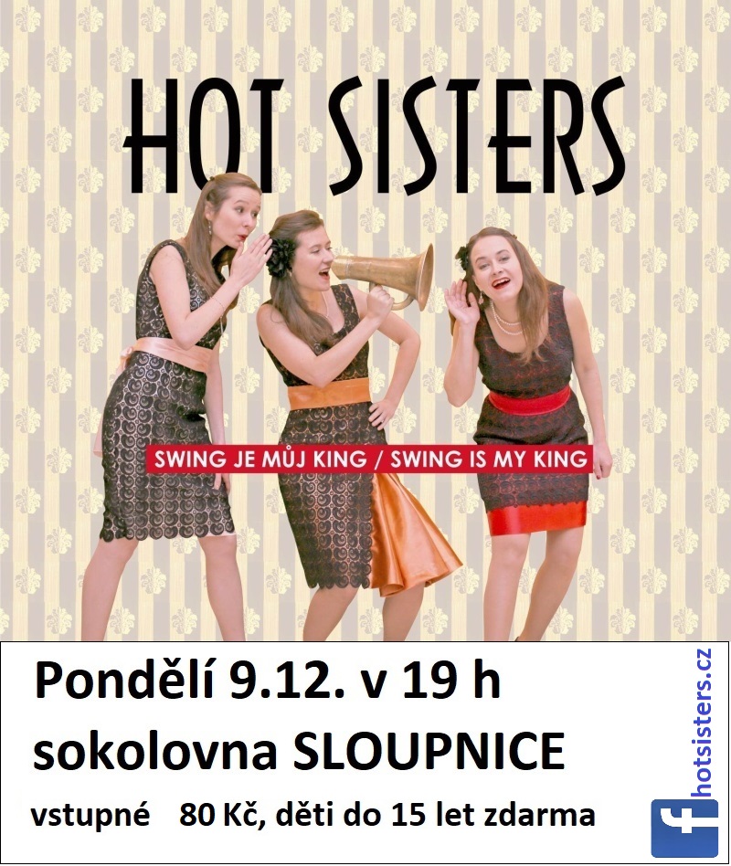 Koncert Hot Sisters Obec Sloupnice 